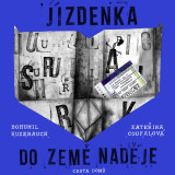 Jízdenka do země naděje