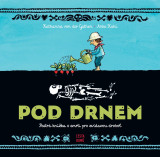 Pod drnem